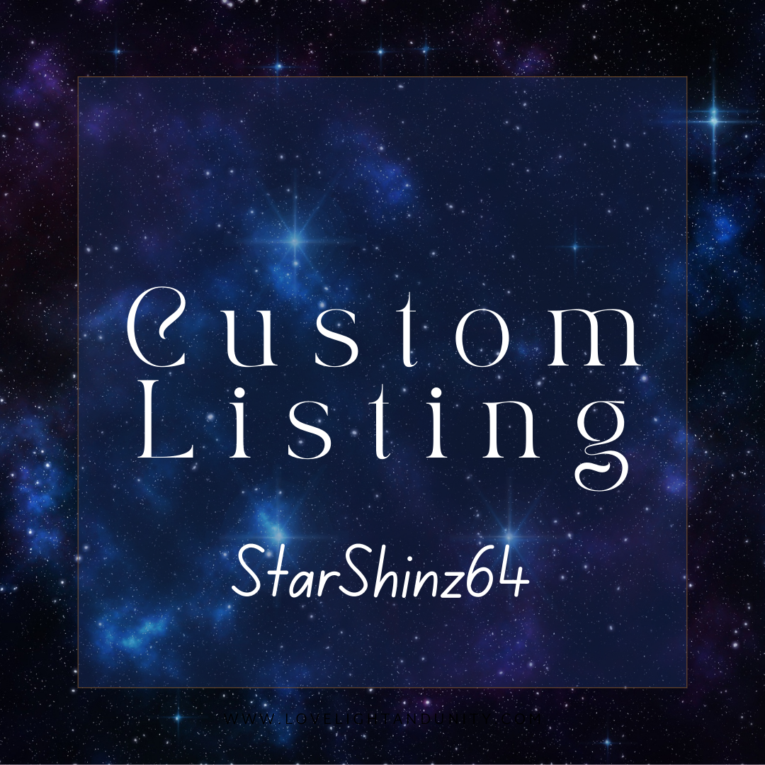 Custom Listing for Starshinz64