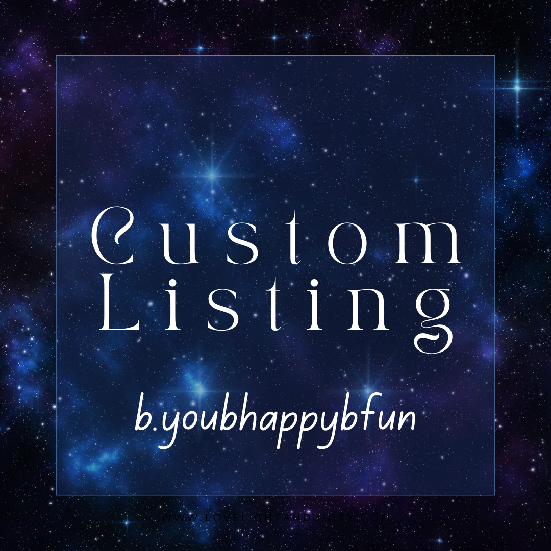 Custom listing for b.youbhappybfun 12.11