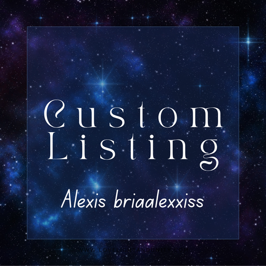 Custom Listing for Alexis briaalexxiss 5.10.25