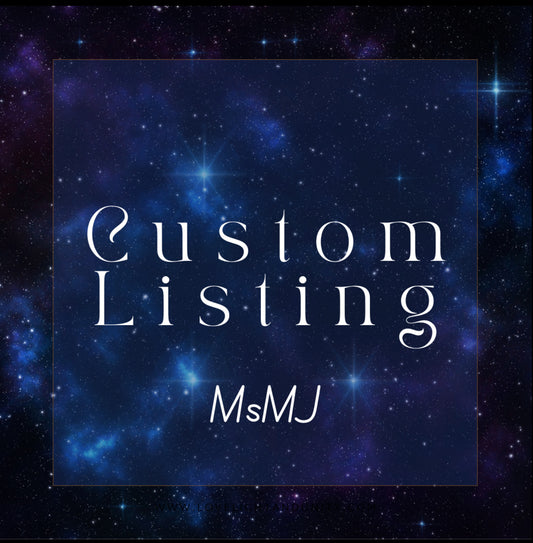 Custom Listing for Msmj 7.13.25