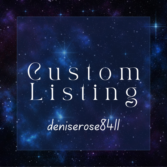 Custom listing for Deniserose8411 7.21
